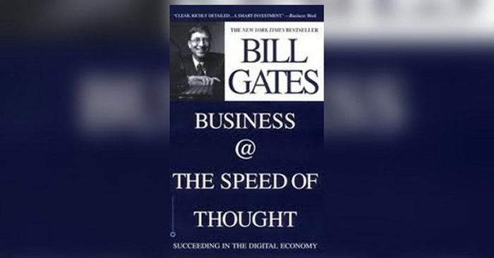 比尔盖茨1999年出版的《Business @ the Speed of Thought》15个预言18年后成真